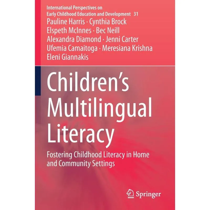 Childrens Multilingual Literacy