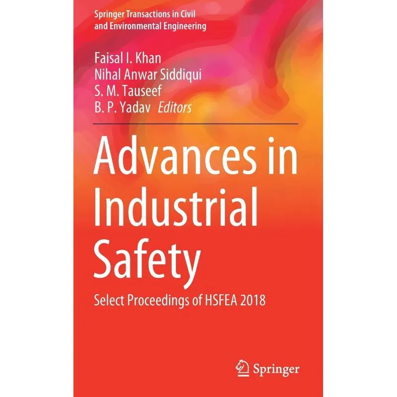 Advances In Industrial Safety