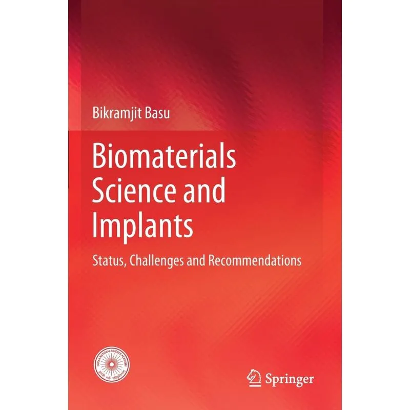 Biomaterials Science And Implants