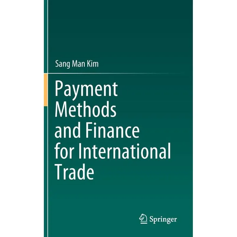 Payment Methods And Finance For International Trade