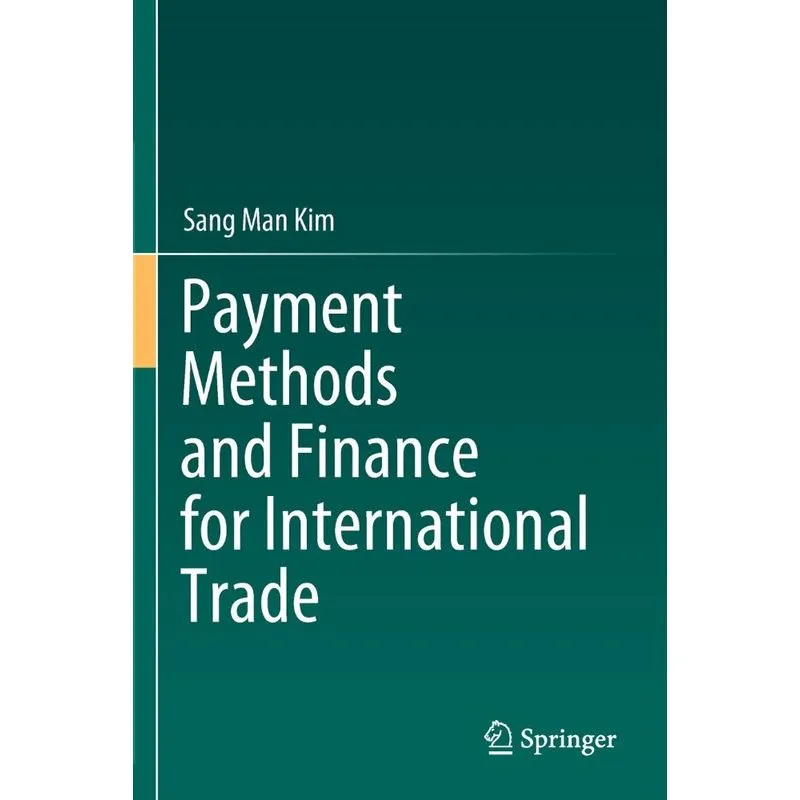Payment Methods And Finance For International Trade