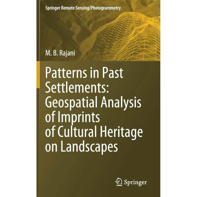 Patterns in Past Settlements