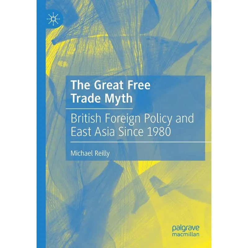 The Great Free Trade Myth