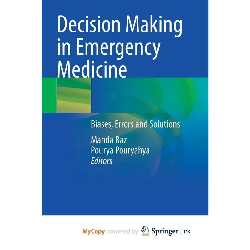 Decision Making in Emergency Medicine