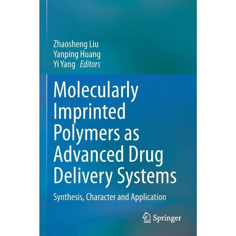Molecularly Imprinted Polymers as Advanced Drug Delivery Sy