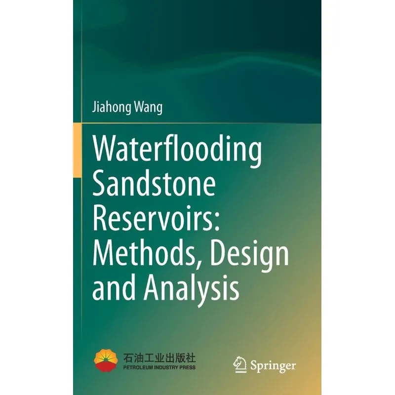 Waterflooding Sandstone Reservoirs