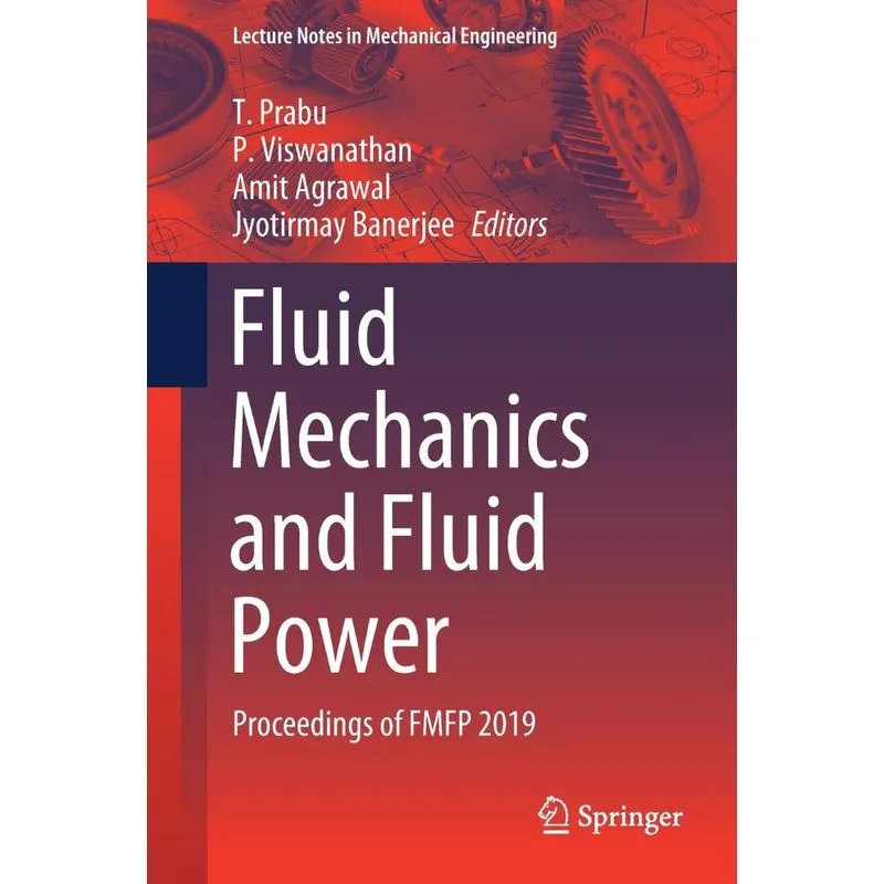 Fluid Mechanics and Fluid Power