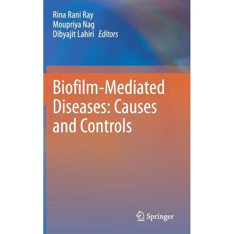 Biofilm-Mediated Diseases