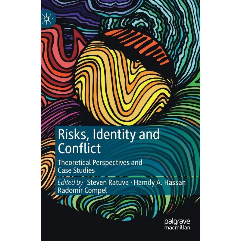Risks, Identity and Conflict