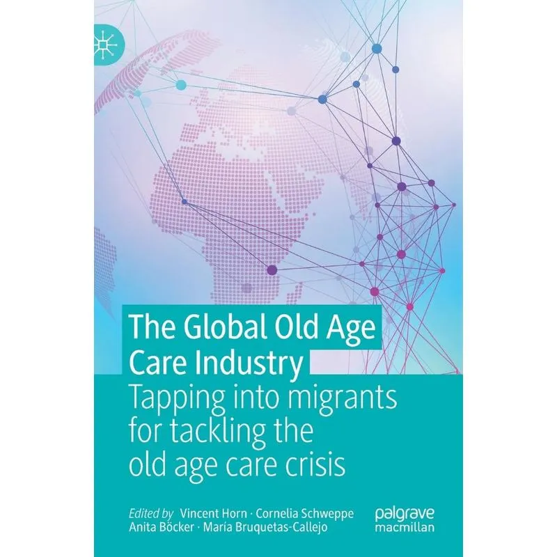The Global Old Age Care Industry