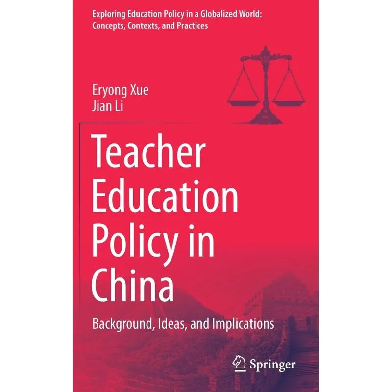 Teacher Education Policy in China