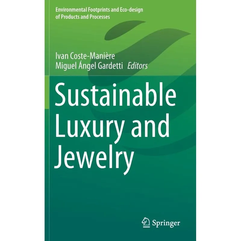 Sustainable Luxury And Jewelry