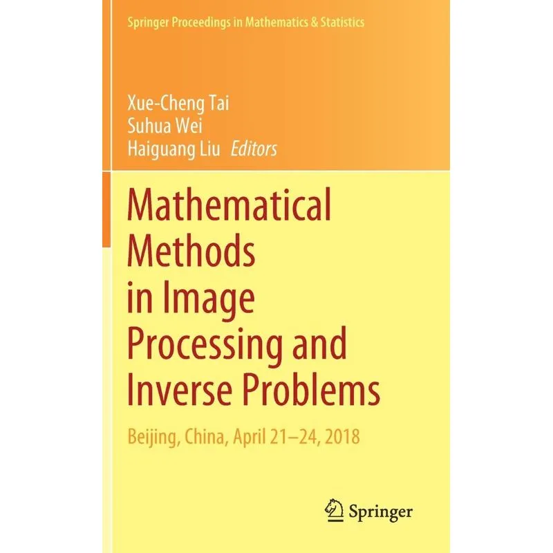 Mathematical Methods In Image Processing And Inverse Proble