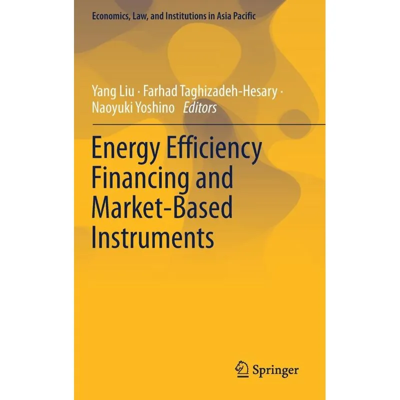 Energy Efficiency Financing and Market-Based Instruments