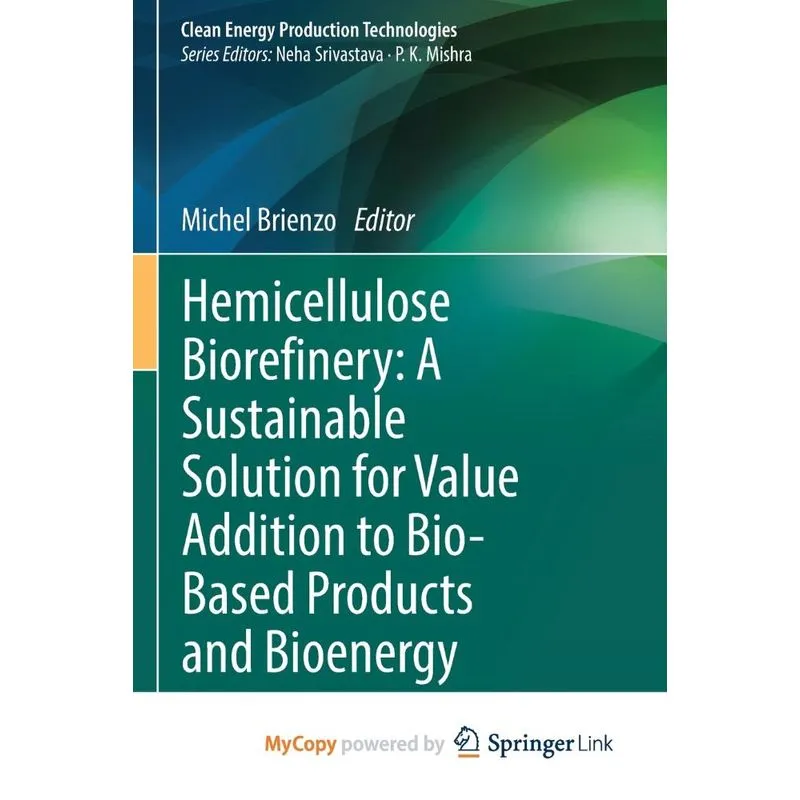 Hemicellulose Biorefinery