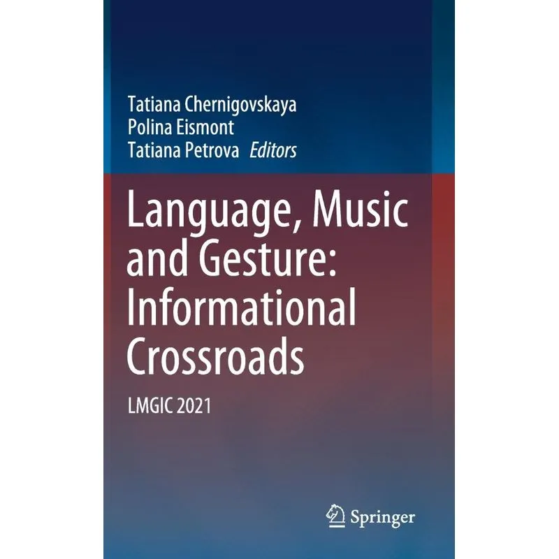 Language, Music and Gesture