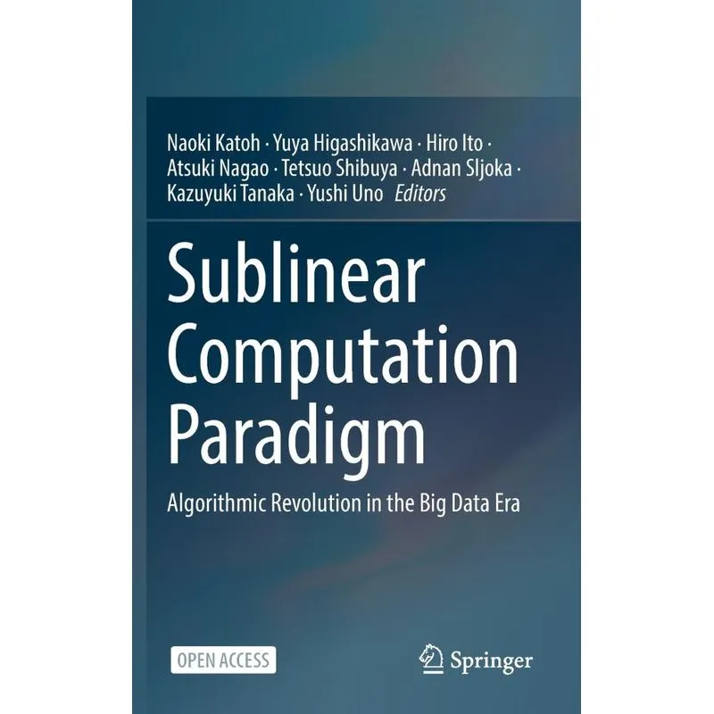 Sublinear Computation Paradigm
