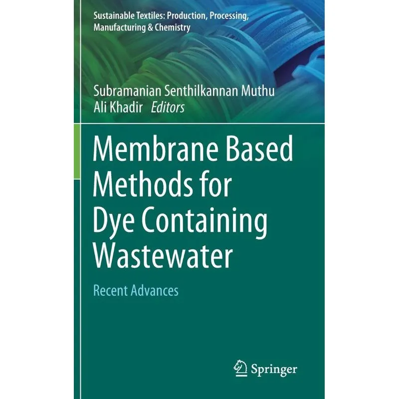 Membrane Based Methods For Dye Containing Wastewater