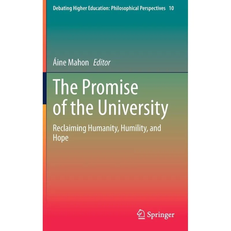 The Promise Of The University