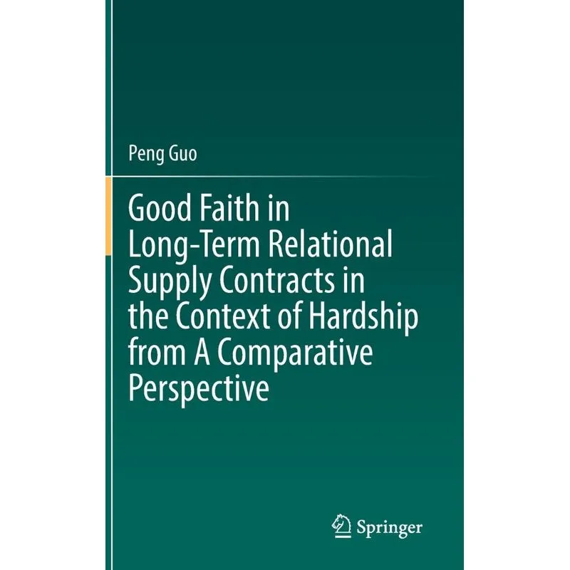 Good Faith In Long-term Relational Supply Contracts In The