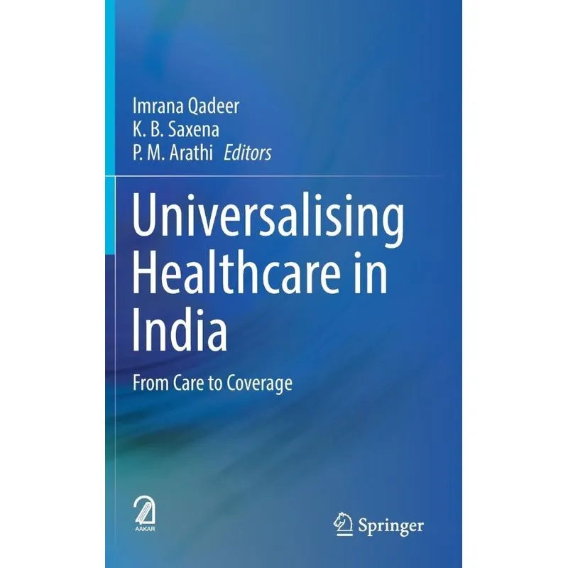 Universalising Healthcare In India