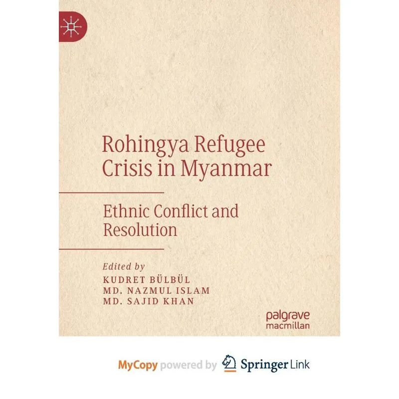 Rohingya Refugee Crisis In Myanmar