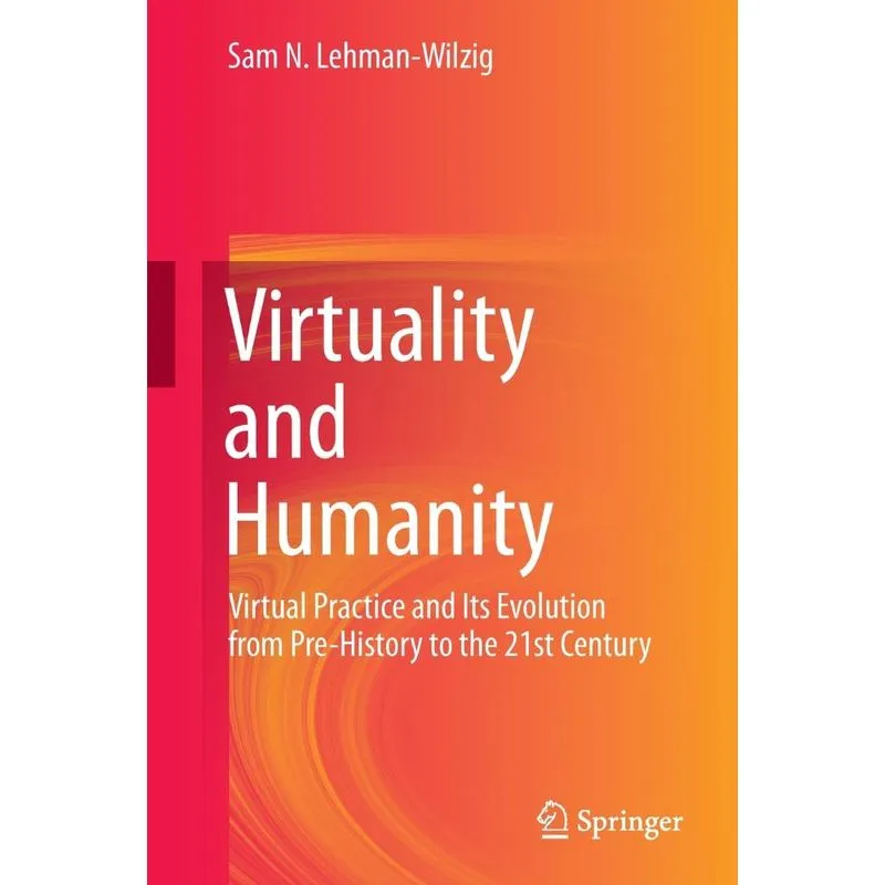 Virtuality And Humanity