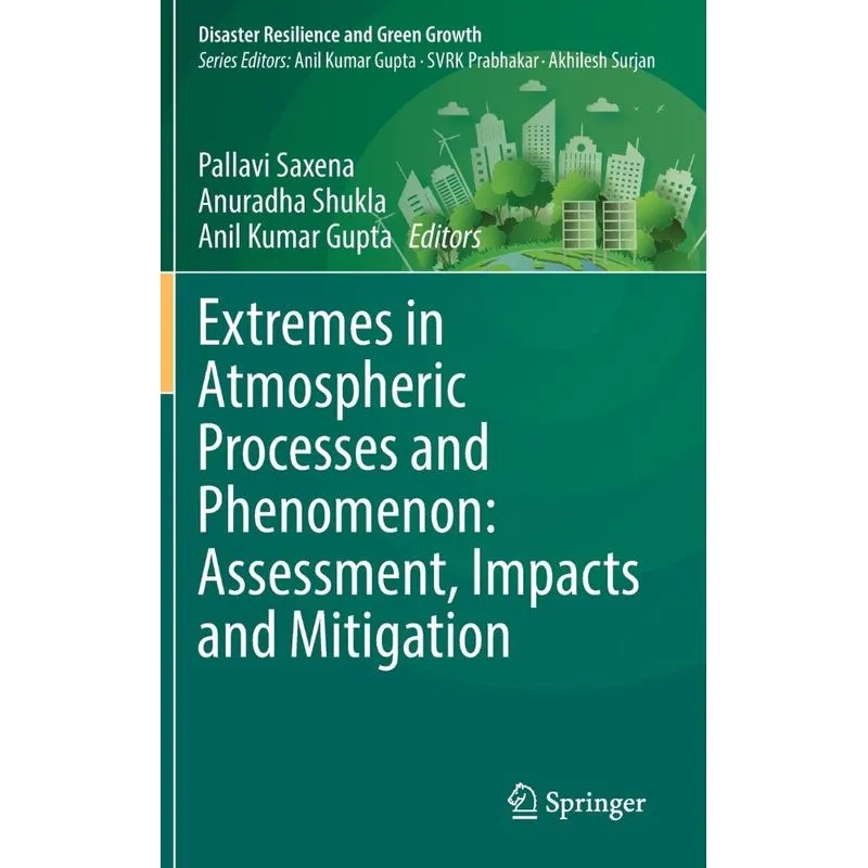 Extremes In Atmospheric Processes And Phenomenon