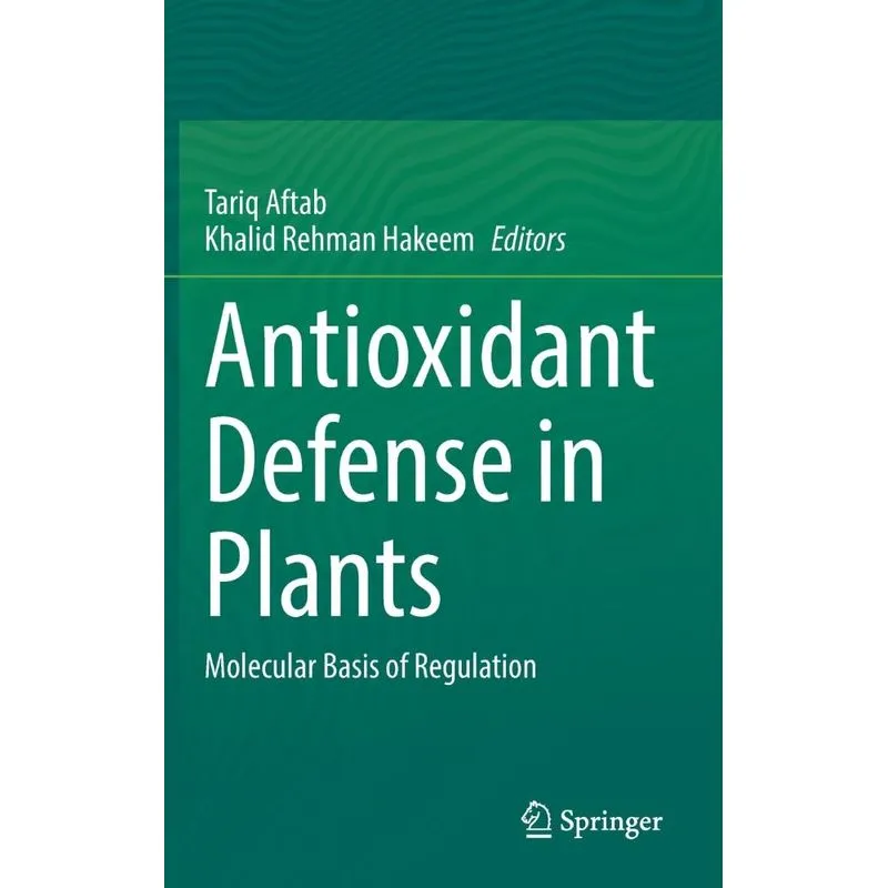 Antioxidant Defense In Plants
