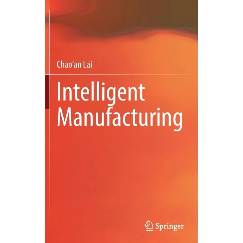 Intelligent Manufacturing