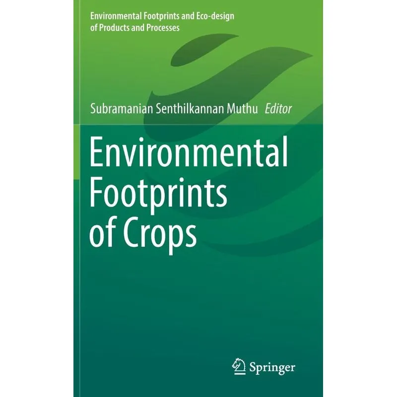 Environmental Footprints Of Crops