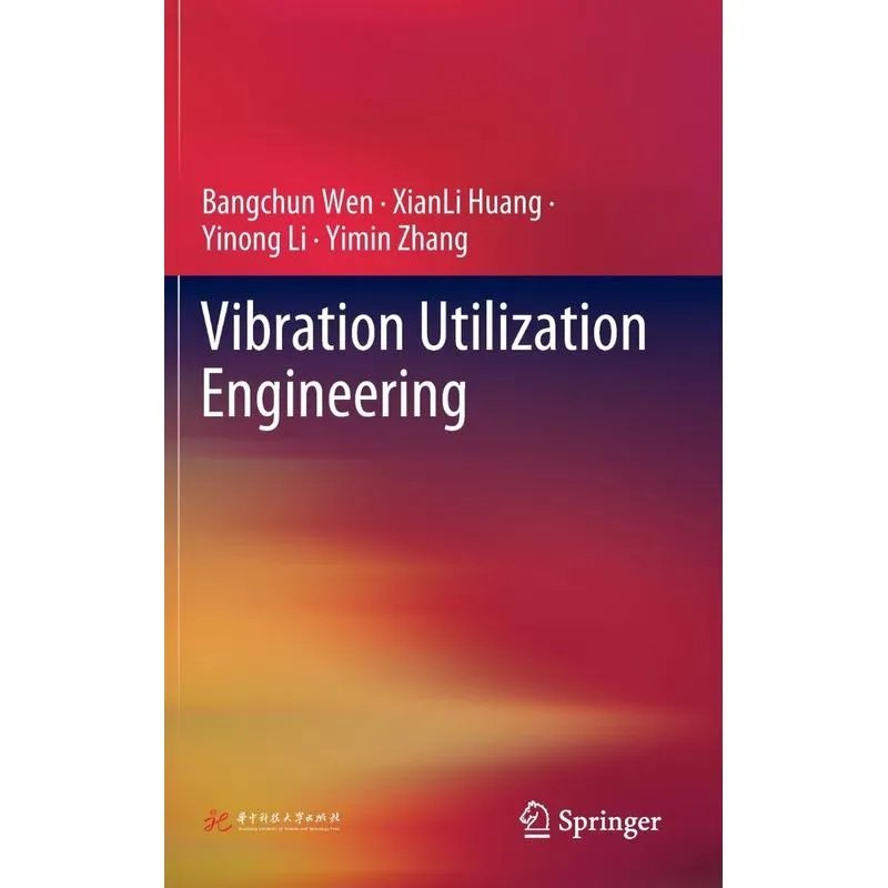 Vibration Utilization Engineering