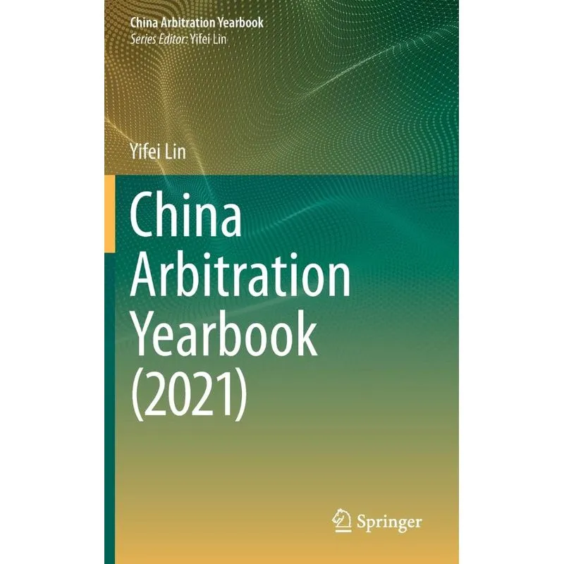 China Arbitration Yearbook (2021)