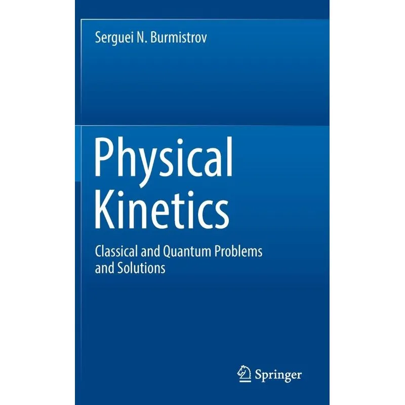 Physical Kinetics