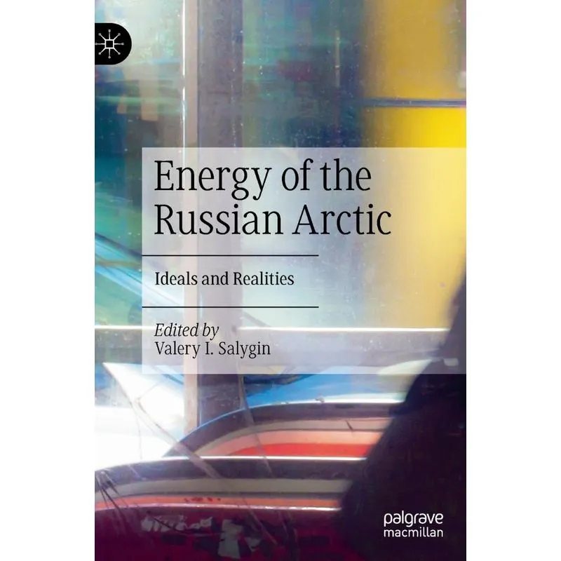 Energy Of The Russian Arctic