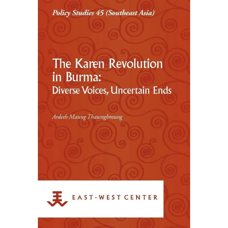 The Karen Revolution in Burma