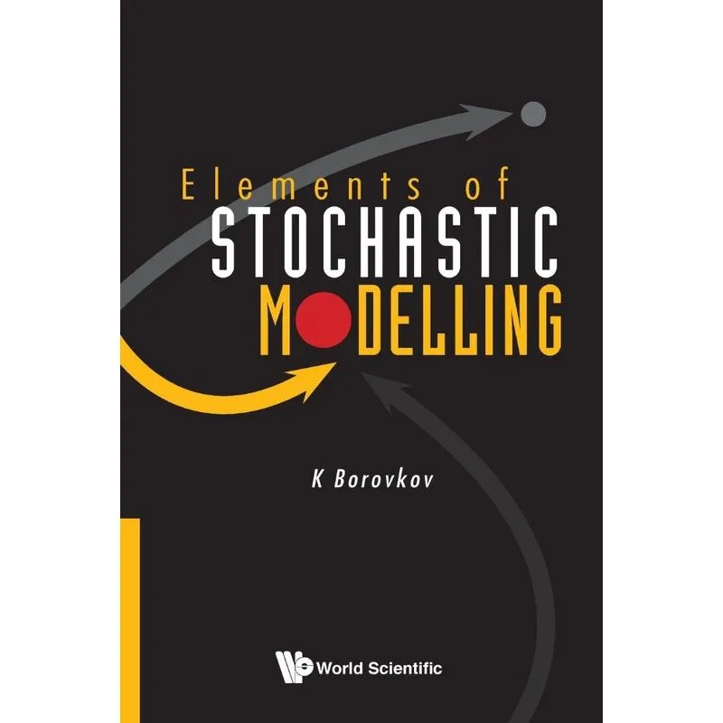 Elements of Stochastic Modelling