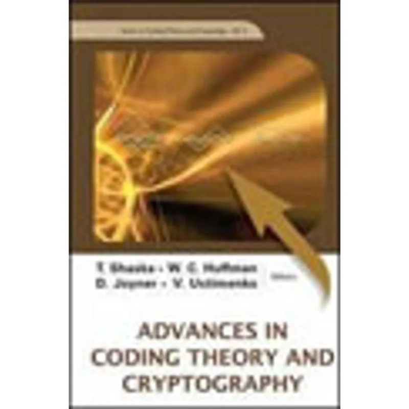 ADVANCED IN CODING THEORY AND CRYPTOGRAPHY