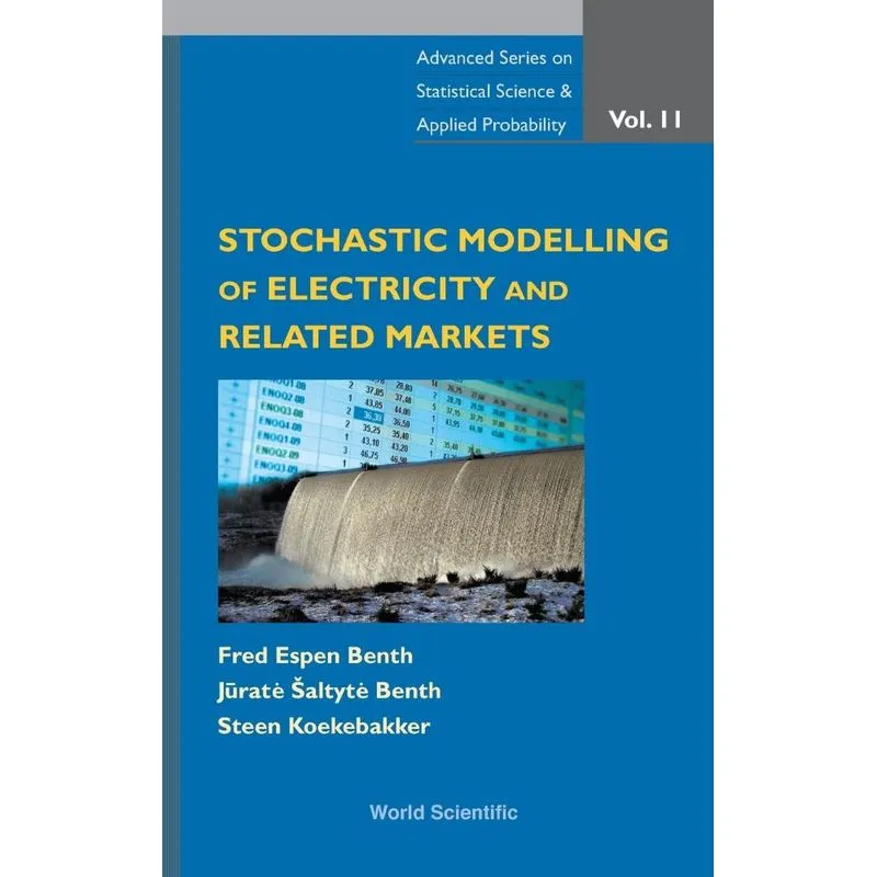 Stochastic Modeling Of Electricity And Related Markets