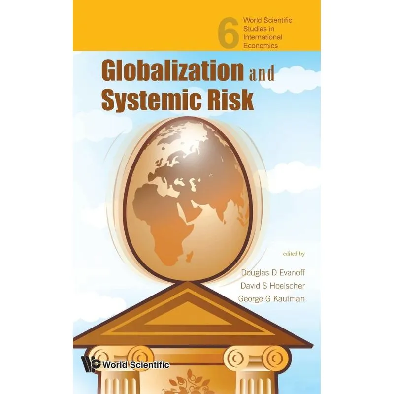 GLOBALIZATION AND SYSTEMIC RISK