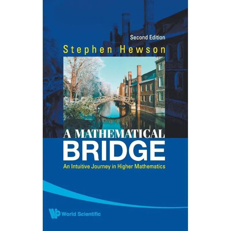 MATHEMATICAL BRIDGE, A