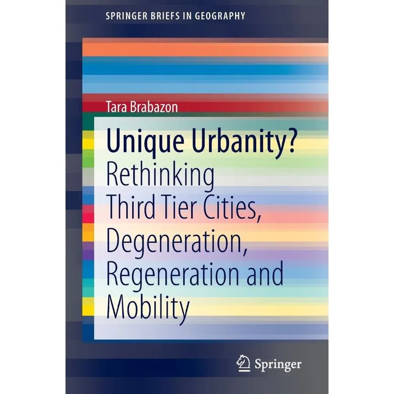 Unique Urbanity?