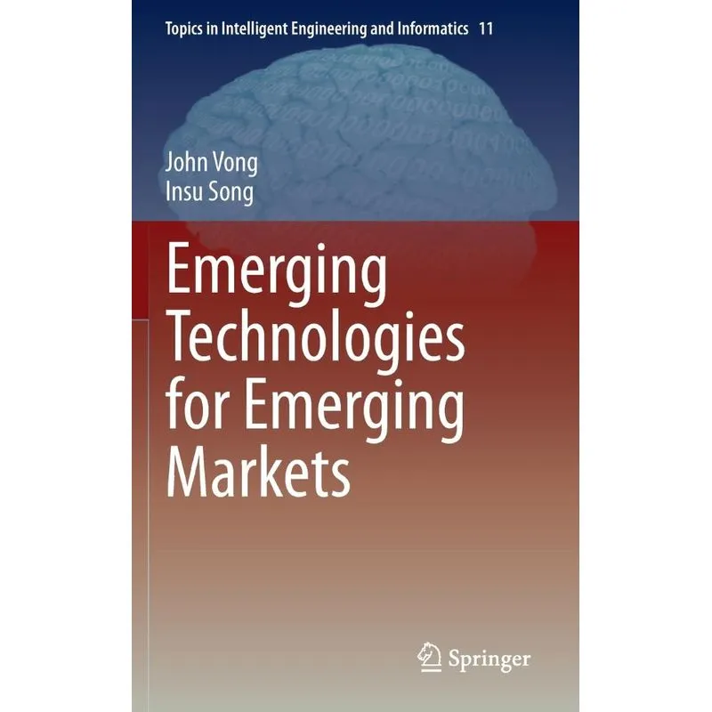 Emerging Technologies for Emerging Markets