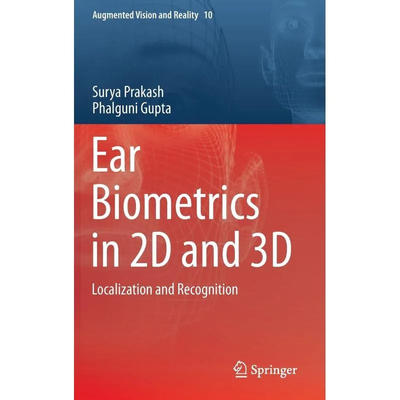 Ear Biometrics in 2D and 3D
