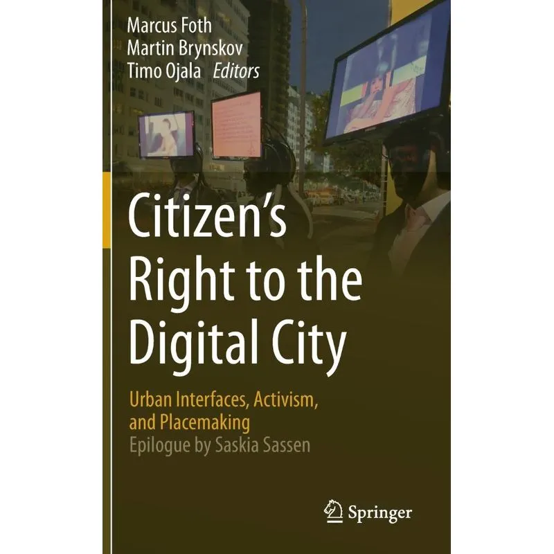 Citizens Right to the Digital City