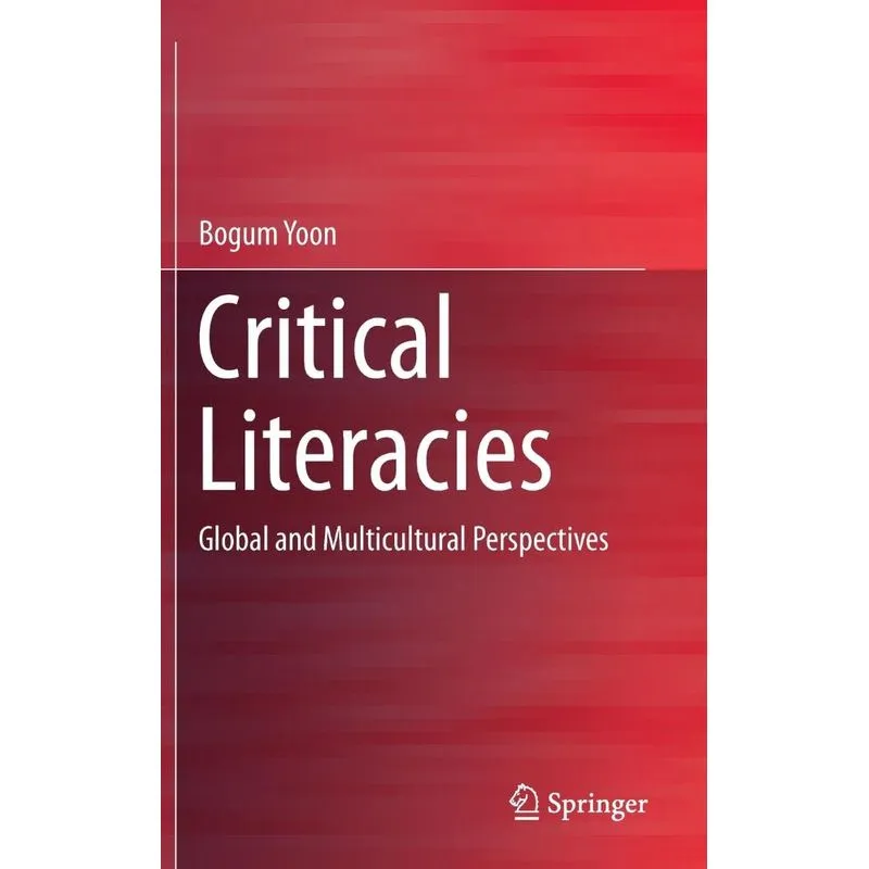 Critical Literacies