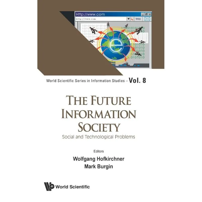 The Future Information Society