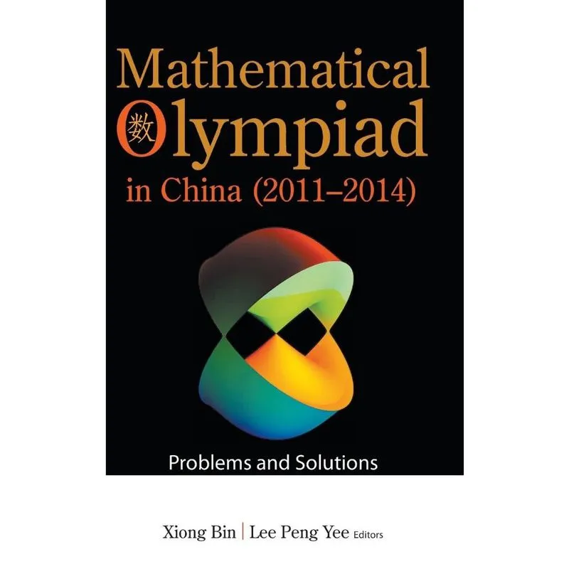 Mathematical Olympiad in China (2011-2014)