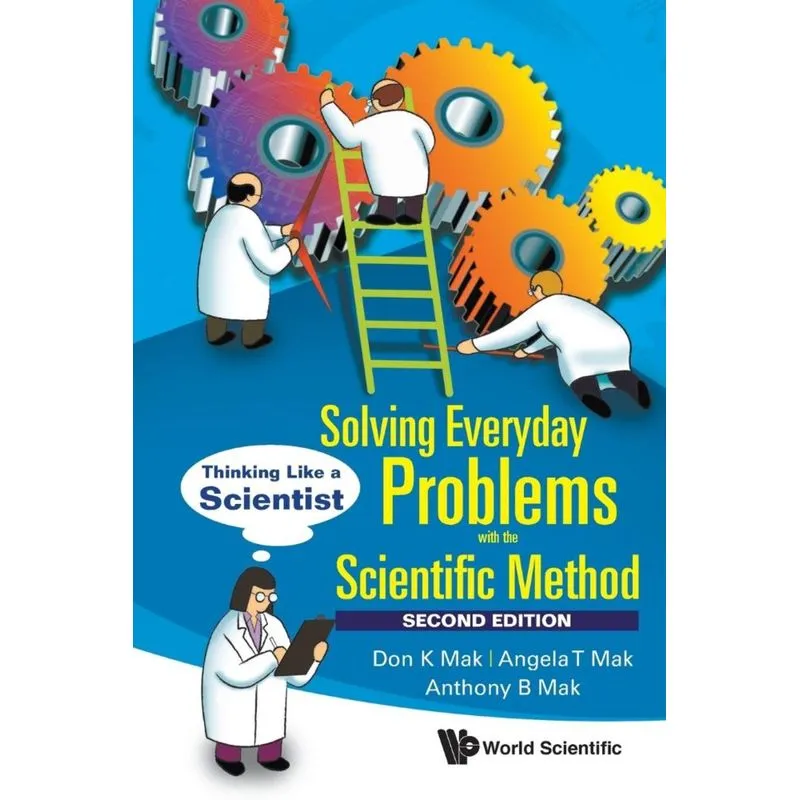 Solving Everyday Problems with the Scientific Method