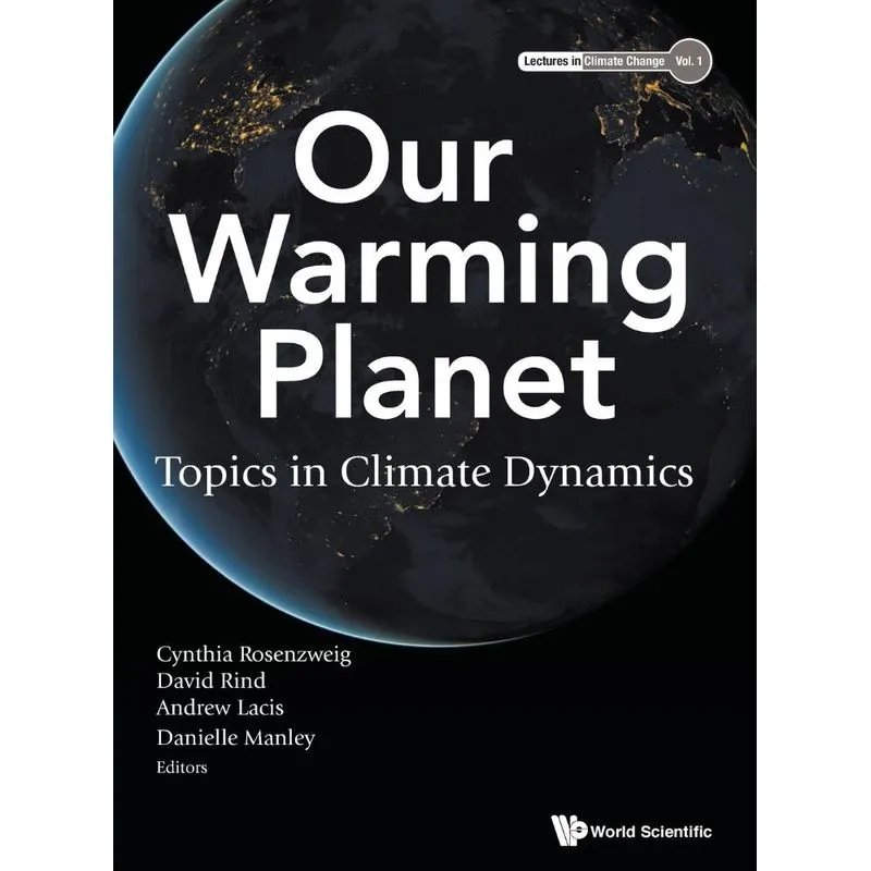 Our Warming Planet
